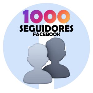 1000 Seguidores – Facebook