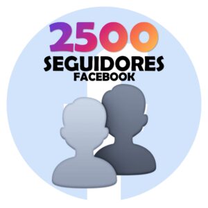 2500 Seguidores – Facebook