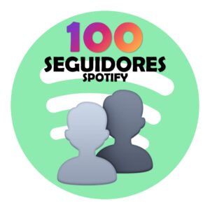 100 Seguidores + 5 EXTRA – Spotify